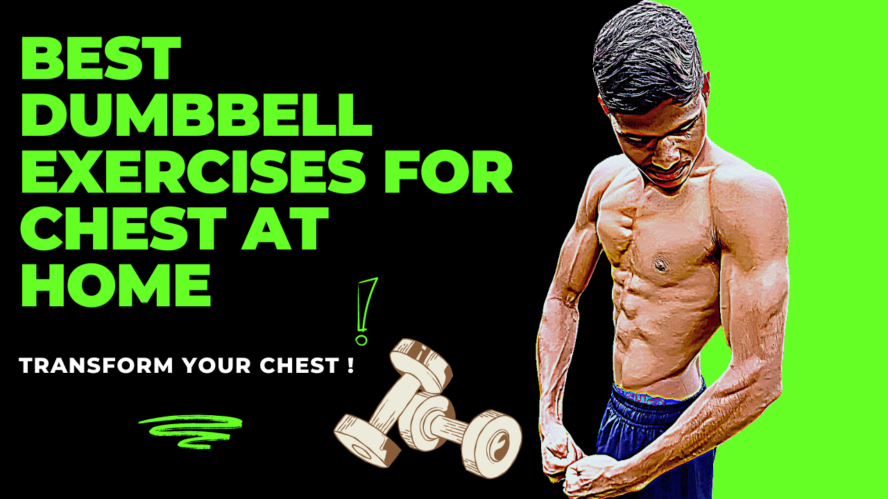 Best Dumbbell Exercises For Chest at Home